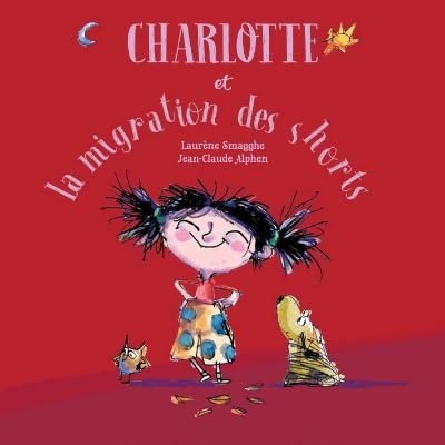 Charlotte et lla migration des shorts