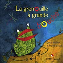 LA GRENUOILLE A GRANDE BOUCHE