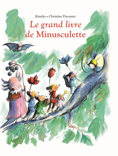 Le grand livre de Minusculette