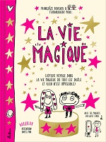 la vie magique