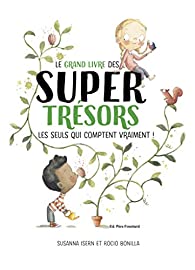 le grand livre des super trsors