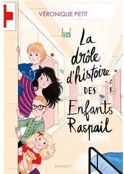 la drle d histoire des enfants raspail