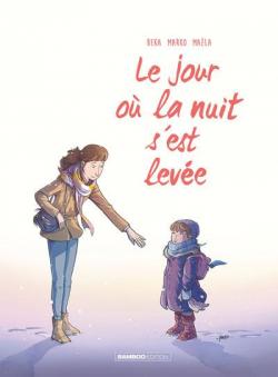 Le Jour ou tome 5 La nuit sest levee 