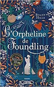Lorpheline de foundling