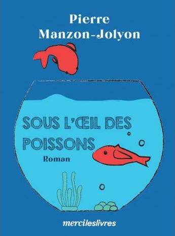 sous l oeil des poissons