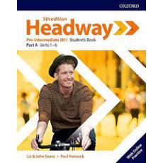 New Headway pre-intermediate Student's book A with online practice 5th edition