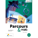 Parcours & Moi 3ème année livre-cahier éd. 2024