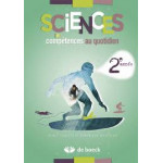 Sciences et compétences au quotidien 2ème Bio/Phys