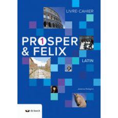 Prosper et Felix 1ère Livre-cahier