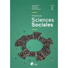 Pratique des sciences sociales Tome 1 (2ème degré) Manuel de l’élève - éd. 2021