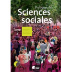 Pratique des sciences sociales tome 2 (3ème degré) Manuel de l’élève