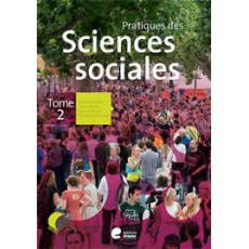 Pratique des sciences sociales tome 2 (3ème degré) Manuel de l’élève
