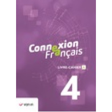 Connexion français 4 livre-cahier