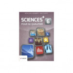 Sciences pour se qualifier 6+ livre-cahier ED2022