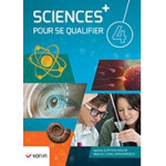 Sciences pour se qualifier 4+ livre-cahier NE2021